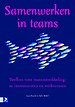 Samenwerken in teams Samenwerken in teams
