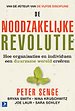 De noodzakelijke revolutie
