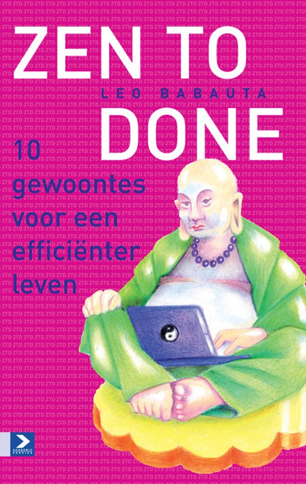 Zen to Done Zen to Done