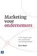 Marketing voor ondernemers Marketing voor ondernemers