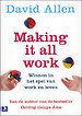 Making it all work (Nederlandstalig) Making it all work (Nederlandstalig)