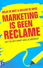 Marketing is geen reclame
