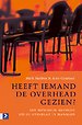 Heeft iemand de overhead gezien? Heeft iemand de overhead gezien?