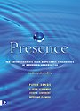 Presence Presence