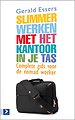 Slimmer werken met het kantoor in je tas Slimmer werken met het kantoor in je tas