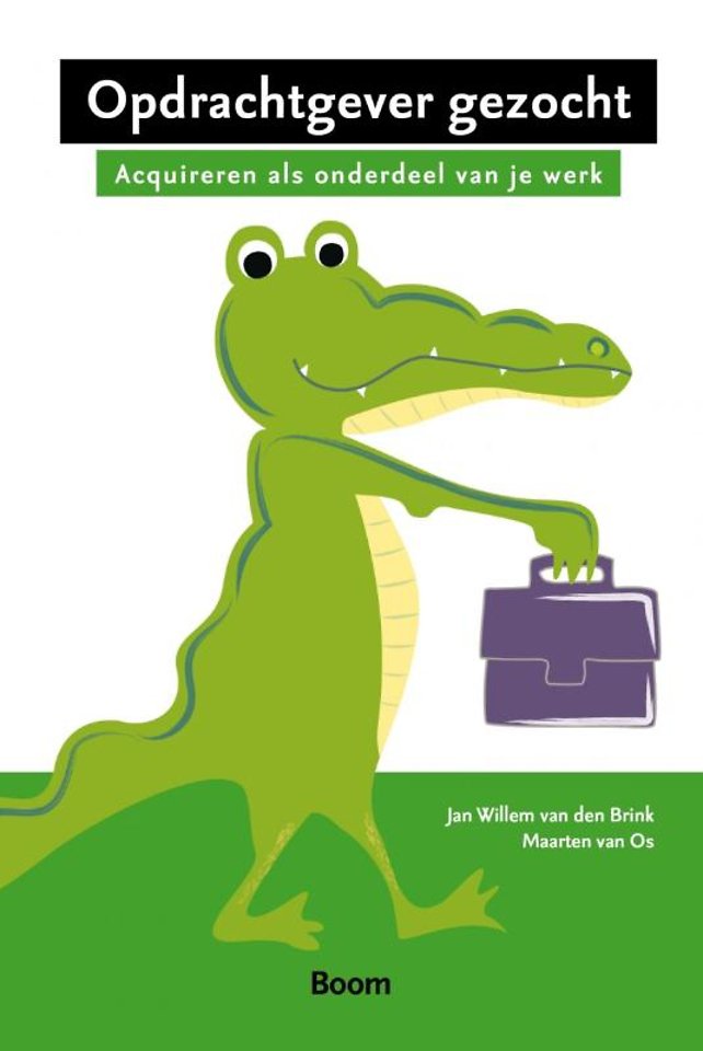 vroegrijp Investeren Gelach Opdrachtgever gezocht! door Jan Willem van den Brink - Managementboek.nl