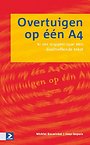 Overtuigen op één A4 Overtuigen op één A4