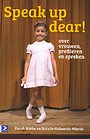 Speak up dear! Speak up dear!