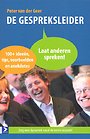 De gespreksleider De gespreksleider
