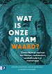 Wat is onze naam waard? Wat is onze naam waard?
