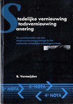 Stedelijke vernieuwing / stadsvernieuwing / Sanering