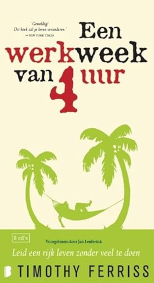 Een werkweek van 4 uur - Luisterboek