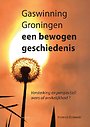Gaswinning Groningen Gaswinning Groningen