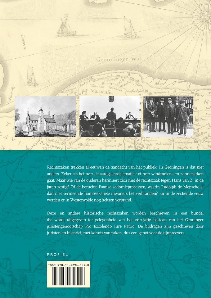 Opmerkelijke Groninger rechtszaken