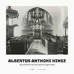 Albertus Anthoni Hinsz (1704-1785)