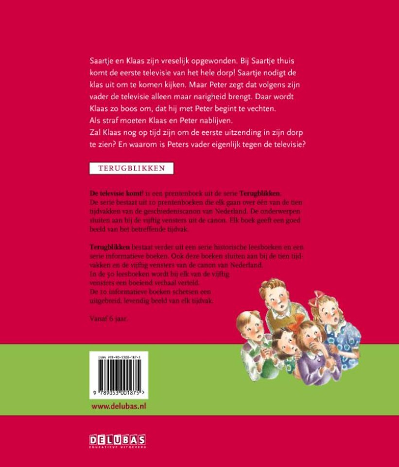 De televisie komt! de tijd van televisie en computers 1950 - heden