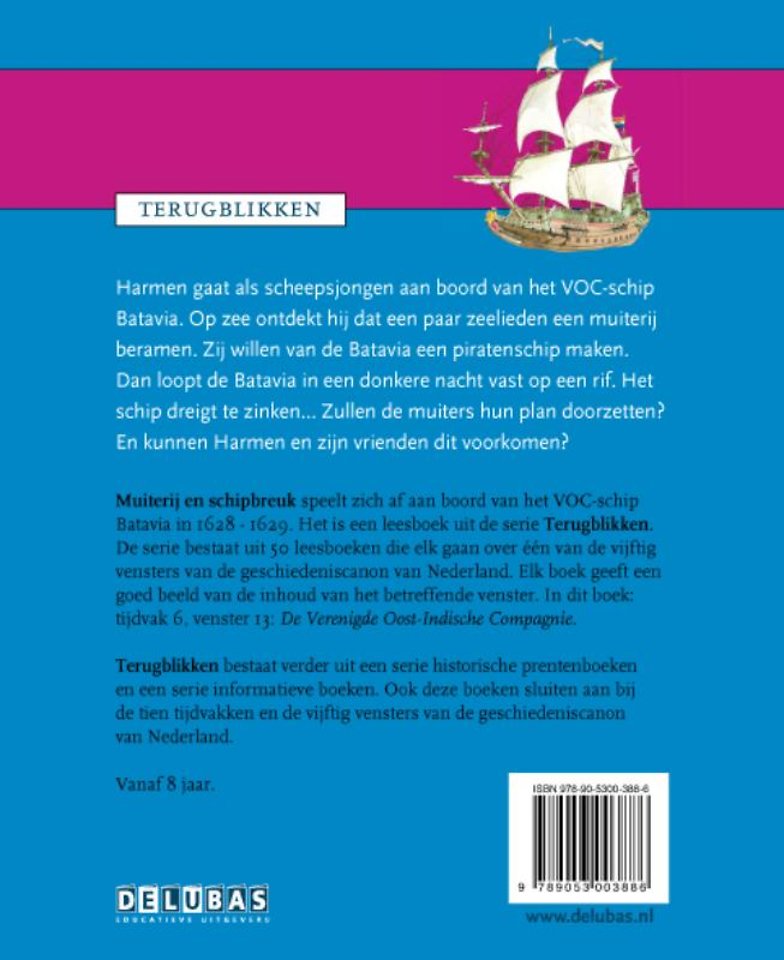 Muiterij en schipbreuk De VOC