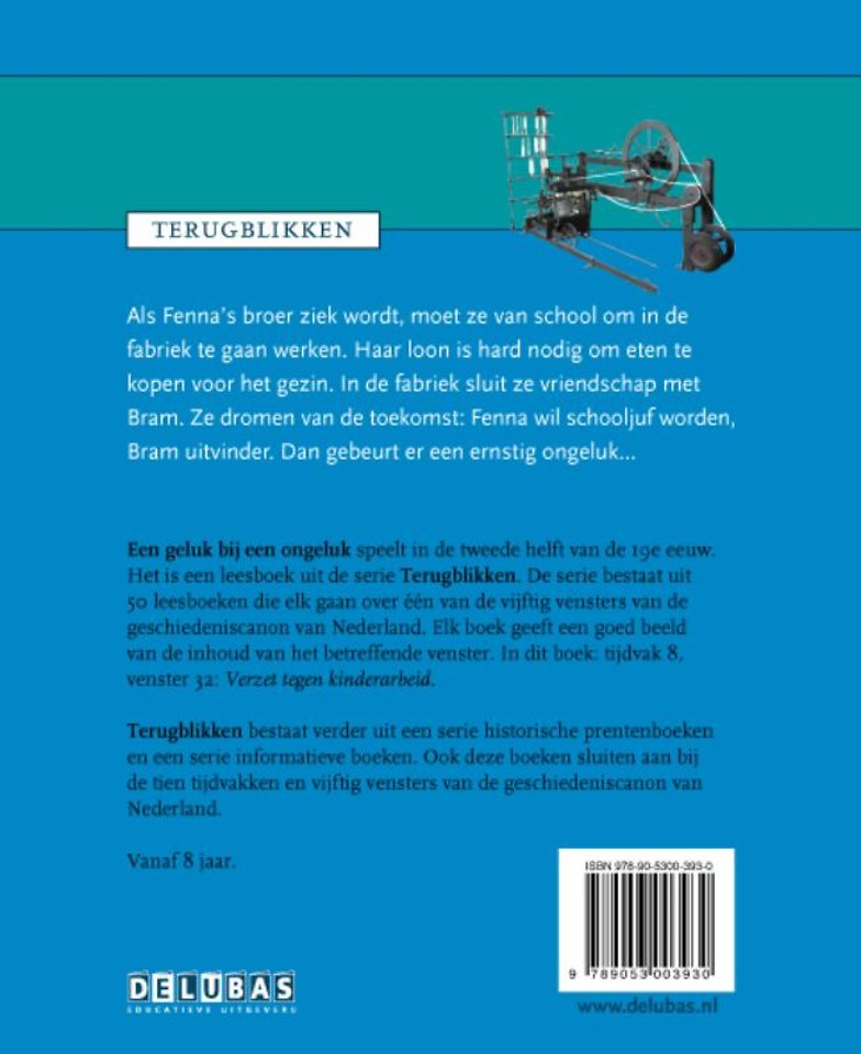 Een geluk bij een ongeluk Verzet tegen kinderarbeid