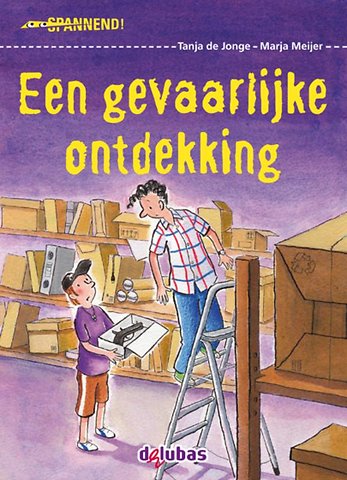 Een gevaarlijke ontdekking