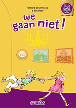 we gaan niet!