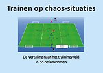 Trainen op chaossituaties
