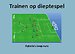 Trainen op dieptespel
