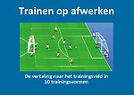 Trainen op afwerken