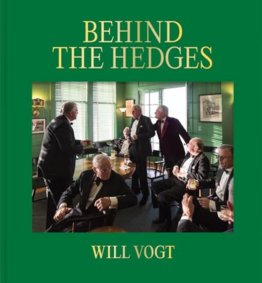 Will Vogt: Behind the Hedges
