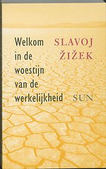 Welkom in de woestijn van de werkelijkheid