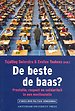 De beste de baas? De beste de baas?