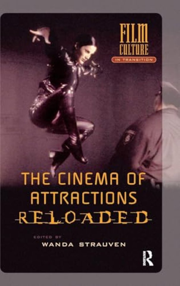 The Cinema of Attractions Reloaded