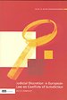 Judicial Discretion in European Law on Conflicts of Jurisdiction Judicial Discretion in European Law on Conflicts of Jurisdiction
