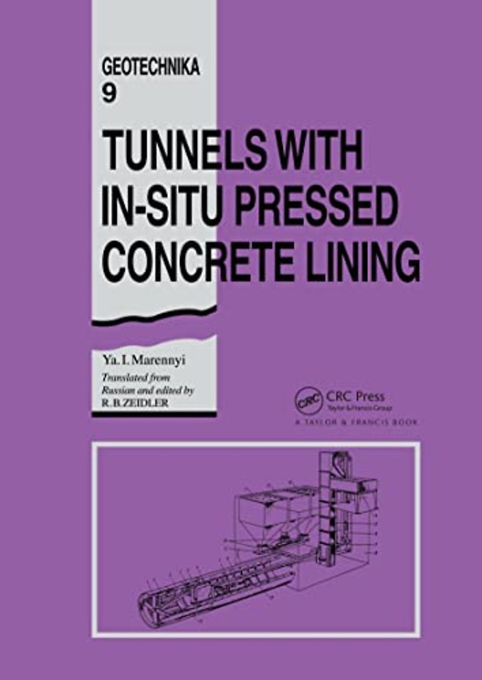 Tunnels with In-situ Pressed Concrete Lining