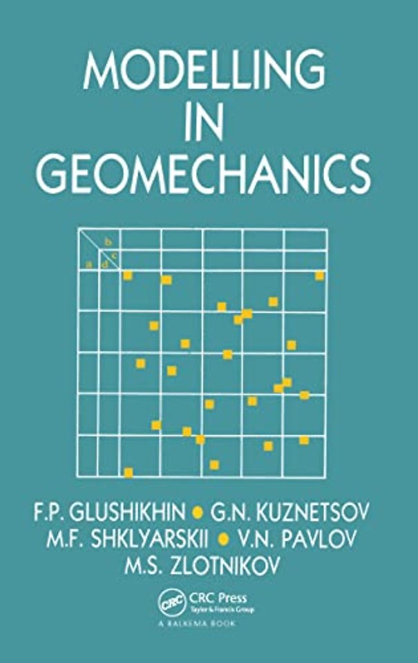 Modelling in Geomechanics