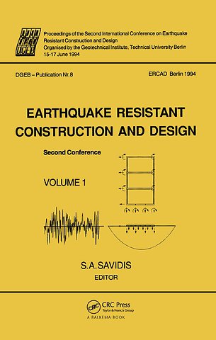 Earthquake resistant construction and design II, volume 1