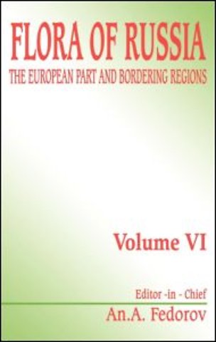 Flora of Russia - Volume 6