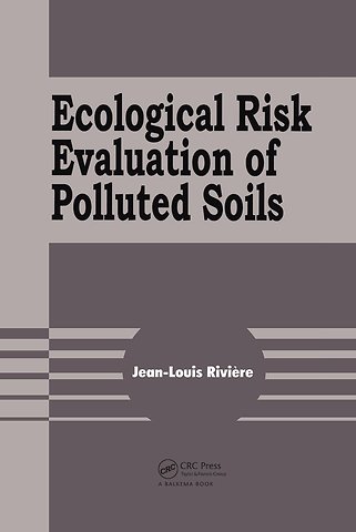 Ecological Risk Evaluation of Polluted Soils