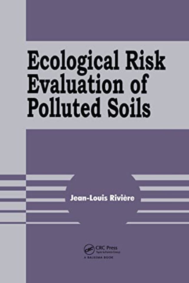 Ecological Risk Evaluation of Polluted Soils