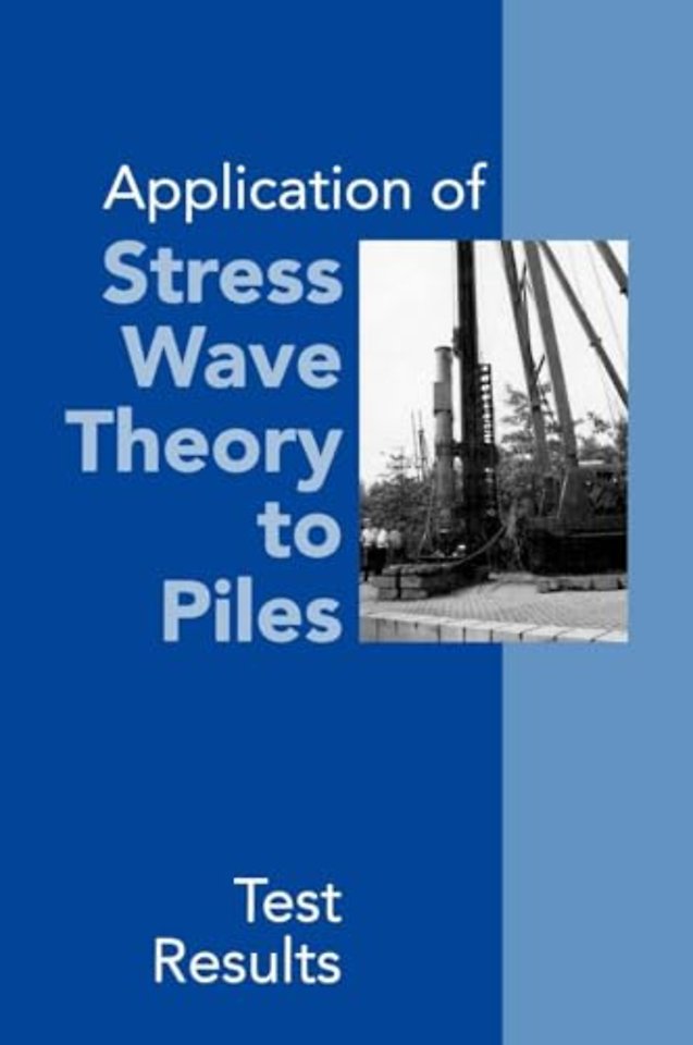 Application of Stress Wave Theory to Piles: Test Results