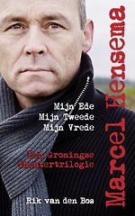 Marcel Hensema, Mijn Ede, Mijn Tweede, Mijn Vrede