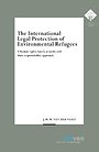 The International Legal Protection of Environmental Refugees