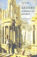 Keizers, soldaten en juristen