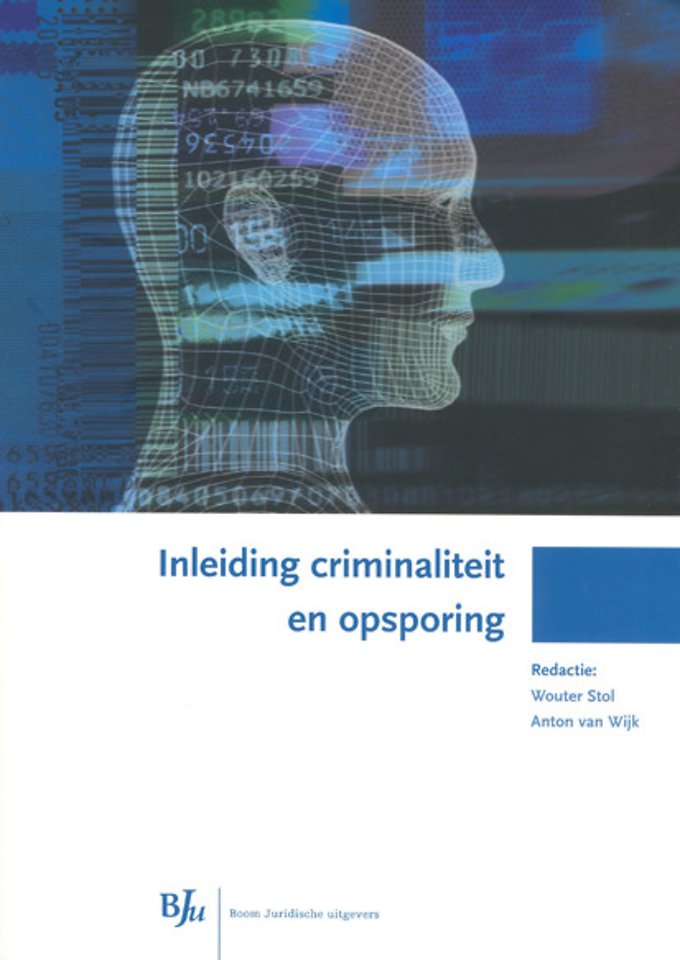 Inleiding criminaliteit en opsporing
