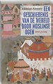 Een geschiedenis van de wereld door moslimse ogen