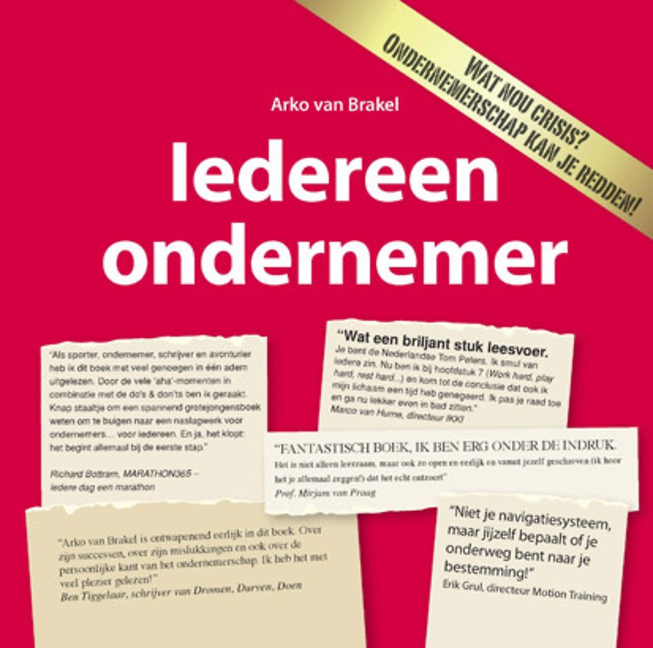 Iedereen ondernemer (3e druk 2010, licht beschadigd) Iedereen ondernemer (3e druk 2010, licht beschadigd)