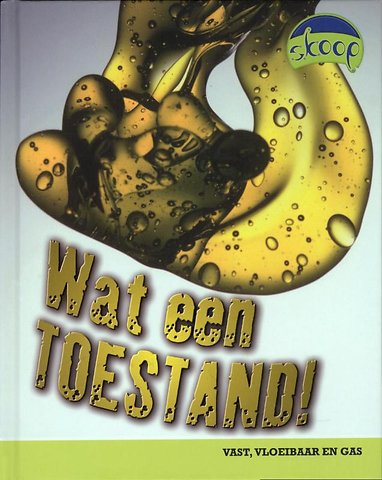 Wat een toestand