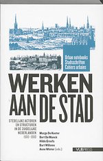Werken aan de Stad