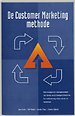 De Customer Marketing methode