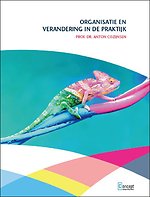 Organisatie en verandering in de praktijk