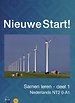 Nieuwe Start! Nederlands voor midden- en hoogopgeleide anderstaligen Deel 1 / 0-A1
